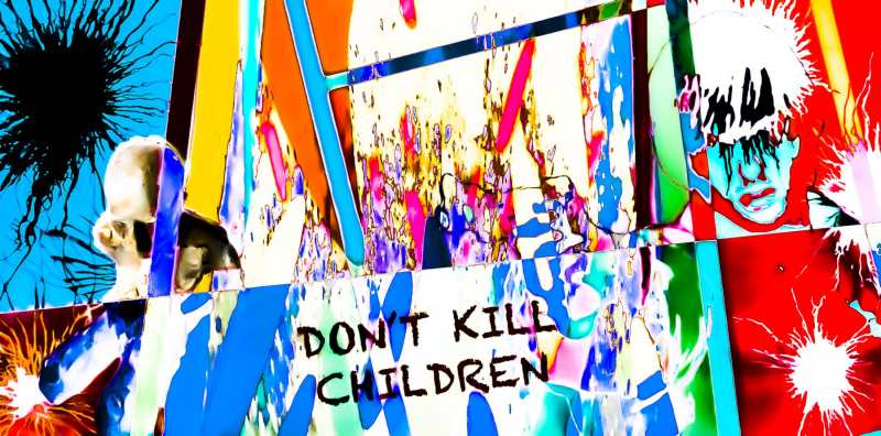 DON’T KILL CHILDREN